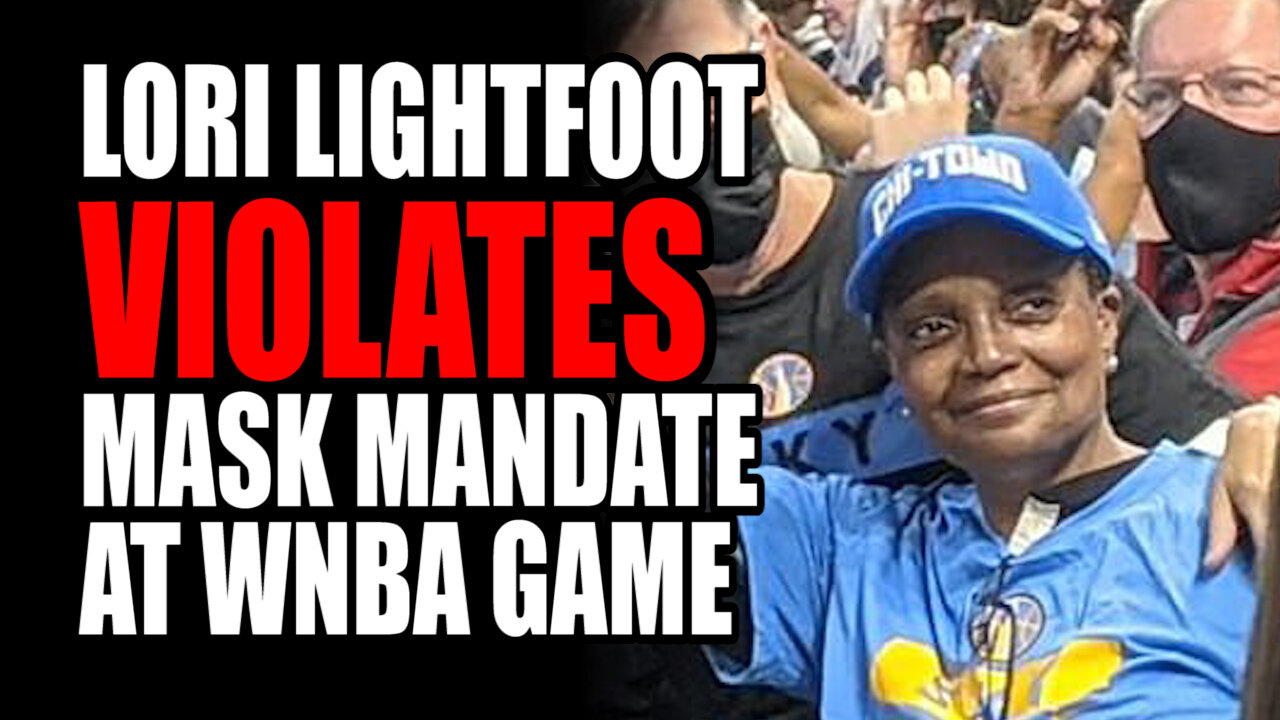 Lori Lightfoot VIOLATES Mask Mandate at WNBA Game