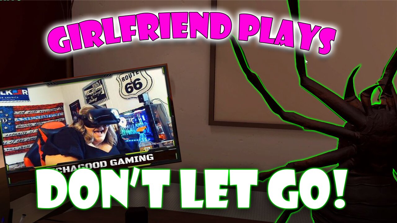 Spooky Special - Girlfriend Plays Don't Let Go VR