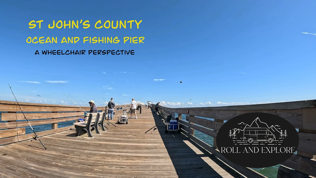 St John’s County Ocean & Fishing Pier - A Wheelchair Perspective