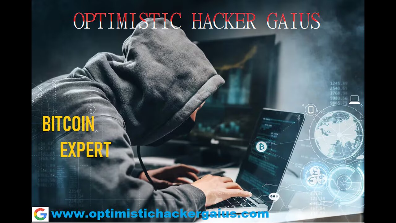 Who Is The Best Bitcoin Recovery Company - Consult OPTIMISTIC HACKER GAIUS