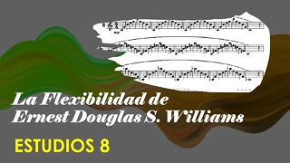 [TRUMPET LIP FLEXIBILITY STUDIES] Ernest Douglas Williams, La Flexibilidad - Estudios 8