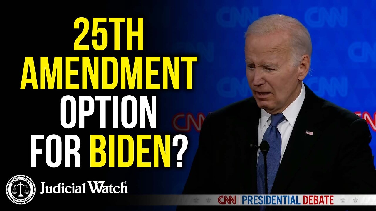 25th Amendment Option for Biden?