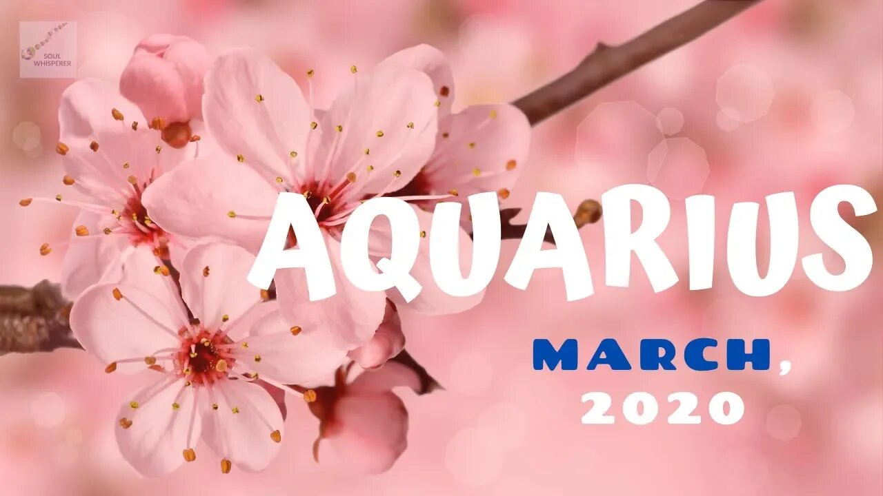 ♒ AQUARIUS ♒: Gracefully Closing Cycles * March 2020