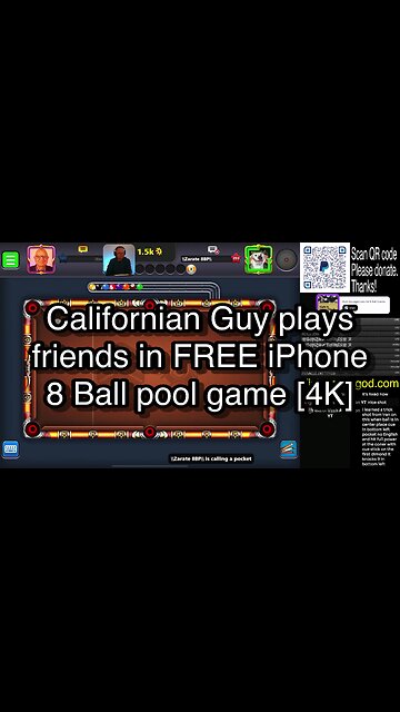 Californian Guy plays friends in FREE iPhone 8 Ball pool game [4K] 🎱🎱🎱 8 Ball Pool 🎱🎱🎱