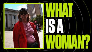 What Is A Woman?