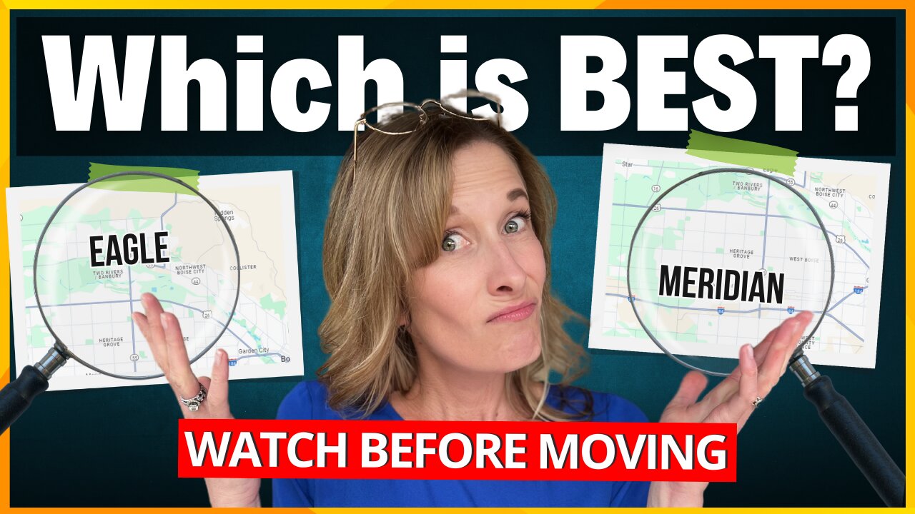 Moving to Eagle Idaho vs Meridian? Which Idaho City is BEST for YOU?