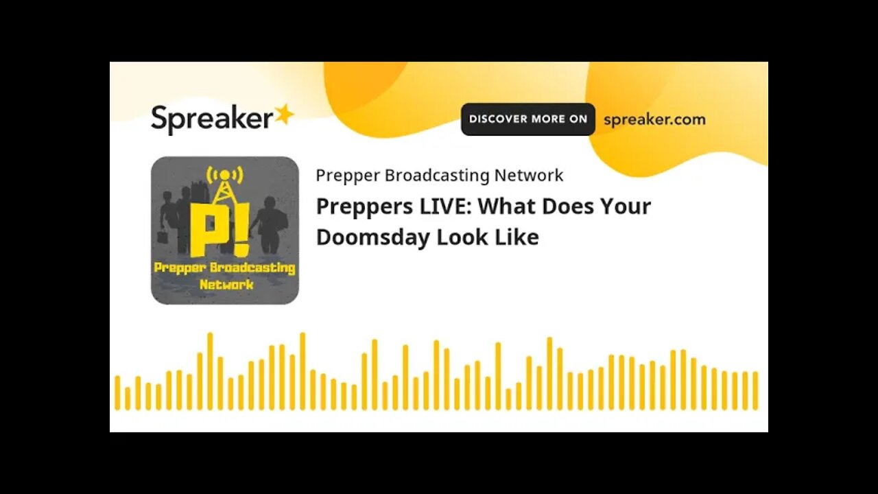 Preppers LIVE: What Does Your Doomsday Look Like