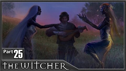The Witcher 1, Part 25 / Hunting the Wild Hunt, The Heart of Day, Lady of Lake Romance, Aerondight