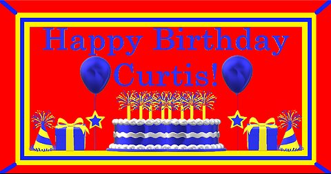Happy Birthday 3D - Happy Birthday Curtis - Happy Birthday To You - Happy Birthday Song