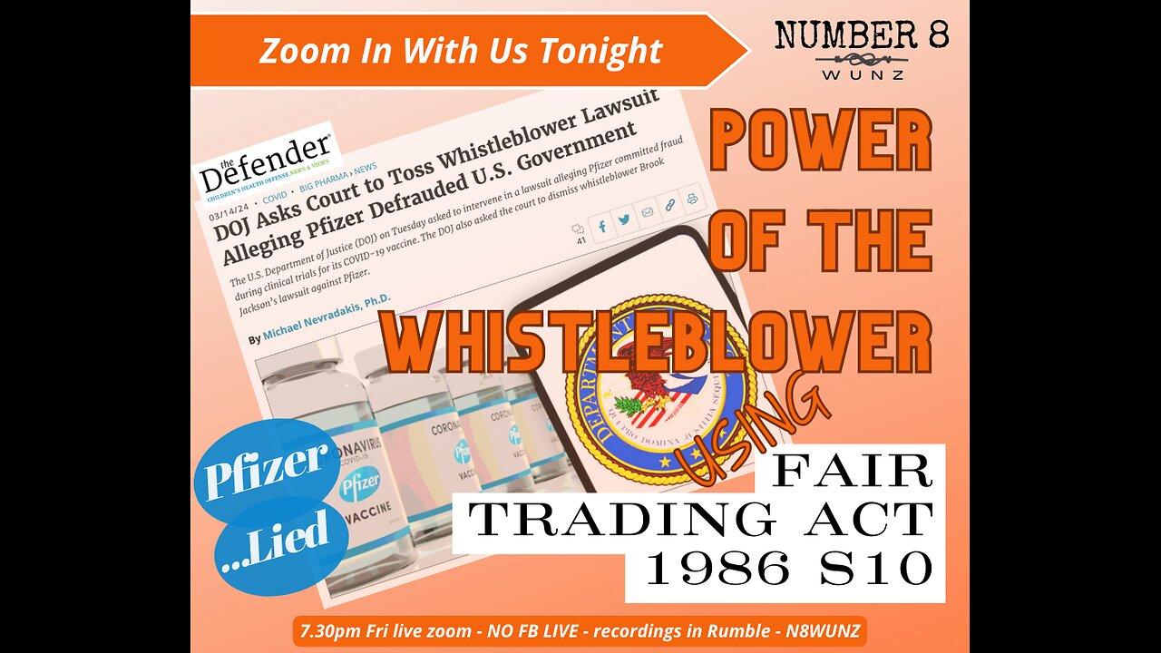 Ep 112 N8 16th Mar 2024 Power of the Whistleblower Using Fair Trading Act 1986