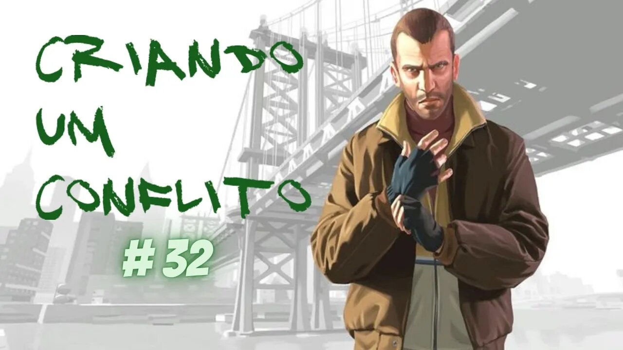 GTA IV - (#32) Criando um conflito !