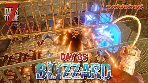 Blizzard: Day 35 | HORDE NIGHT | 7 Days to Die #SHORTS