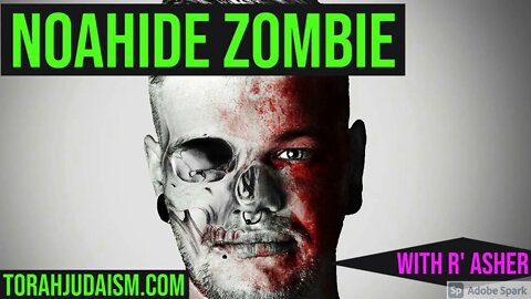 Noahide Zombie