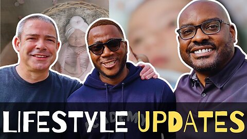Lifestyle Changes and Updates - Episode #5
