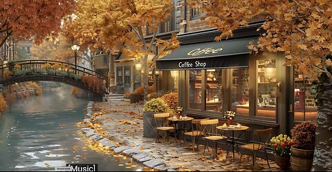 Calm Autumn Jazz Music to Relax Canalside Coffee Shop Ambience