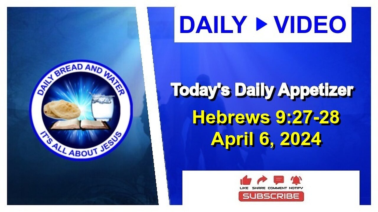 Today's Daily Appetizer (Hebrews 9:27-28)