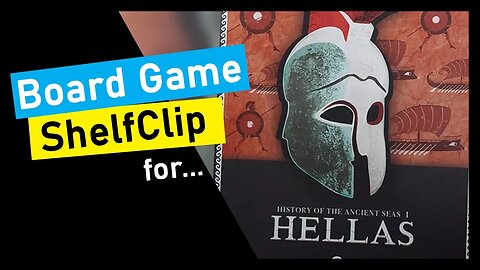 🌱ShelfClips: History of the Ancient Seas I: HELLAS (Short Board Game Preview)