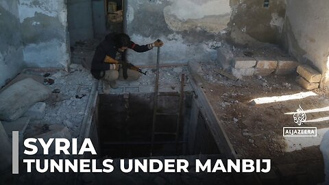 Tunnels under Manbij: Network of routes found below the city