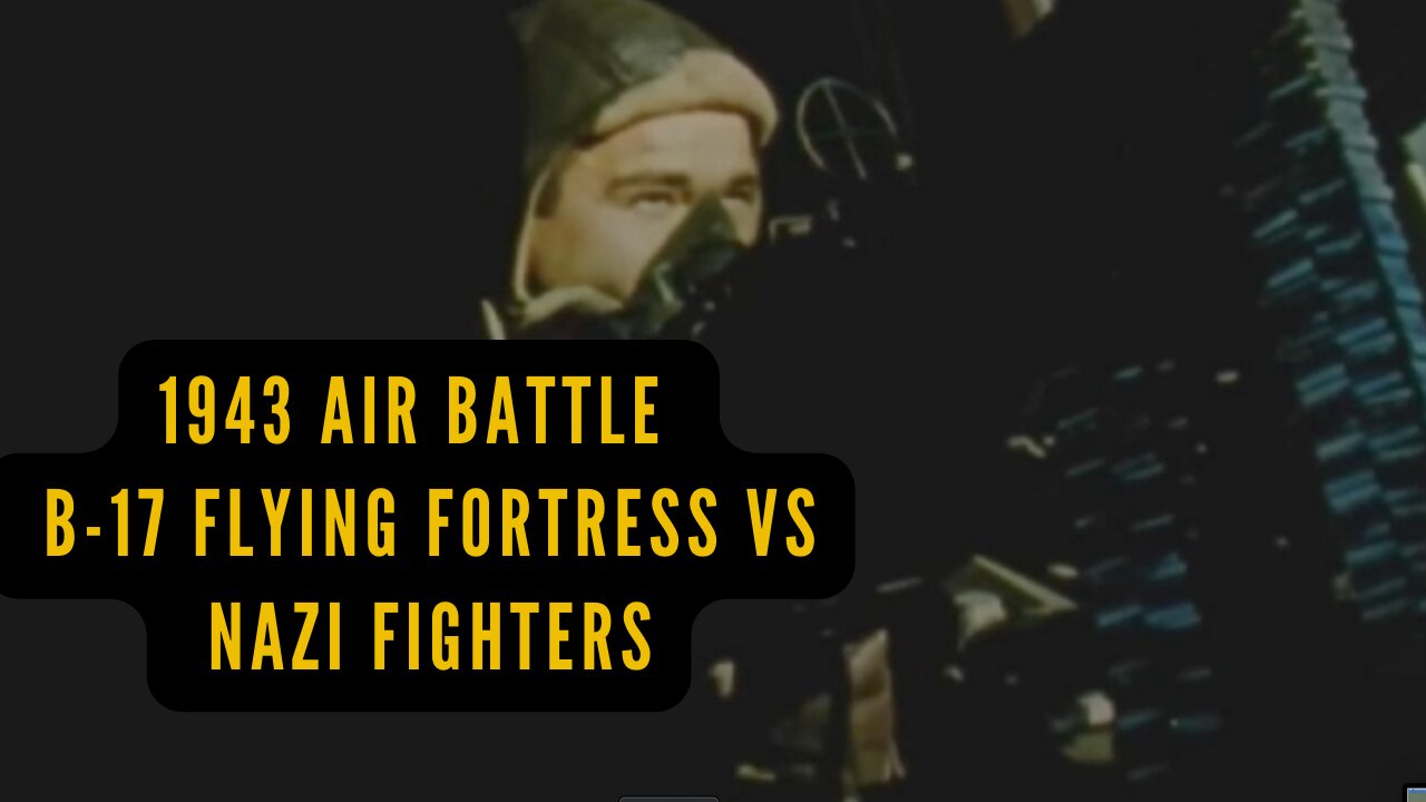 WWII Air battle between B-17 Flying Fortress and Nazi Fighters 1943