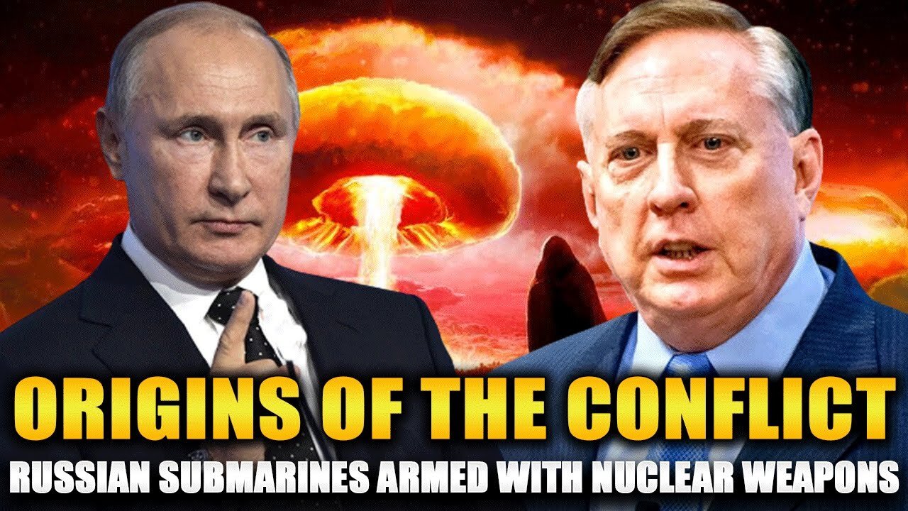 Douglas Macgregor - Russian Submarines Armed with Nuclear Weapons