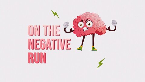 Why We Believe Negative Thoughts?
