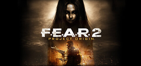 F.E.A.R 2 Project Origin | PLAYTHROUGH #2 | NO COMMENTARY