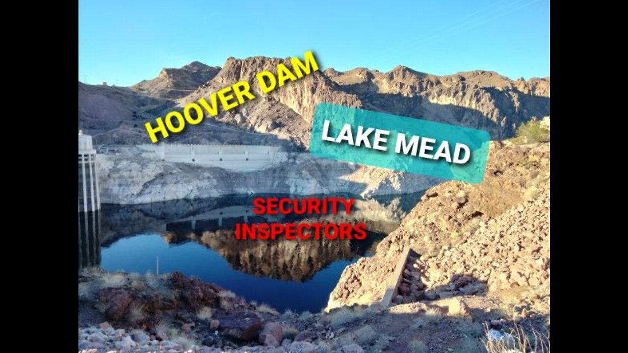 Lake Mead & Hoover Dam