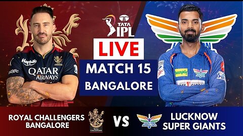 #ipl_2023_Match_15 #RCB_vs_LSG