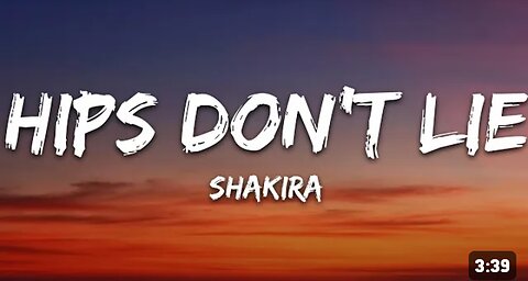 Shakira hips don't lie (lyrics) ft. Whyclef jean hit song shakira