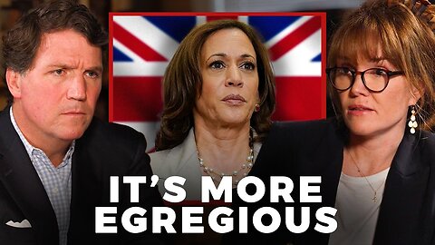 Is Kamala Harris Colluding With the UK to Influence the Election? - Tucker Carlson w' CIA