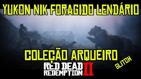 RED DEAD ONLINE YUKON NIK, COLEÇÃO ARQUEIRO + GLITCH