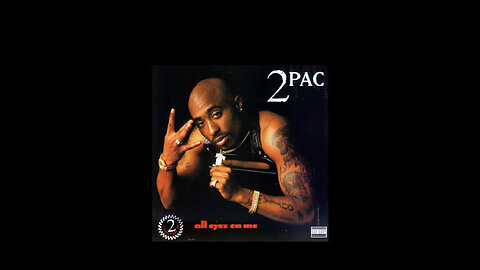 2Pac - All Eyez on me