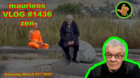 maurieos VLOG #1436 zen