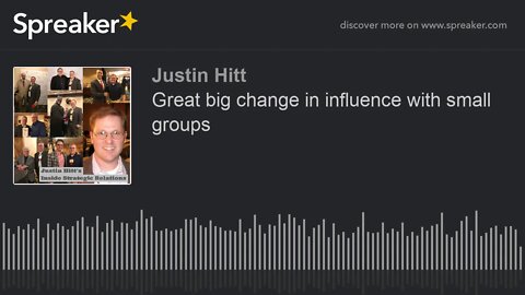 Great big change in influence with small groups