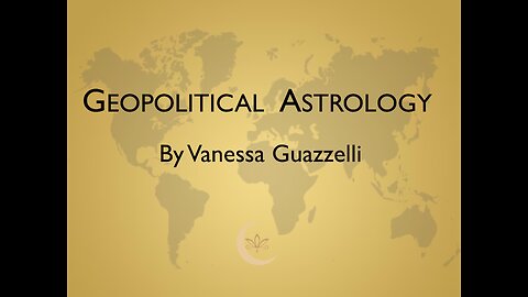 Geopolitical Astrology Intro
