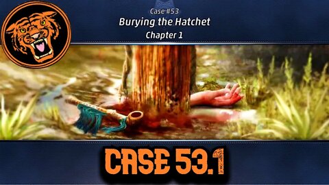 Grimsborough: Case 53.1: Burying the Hatchet