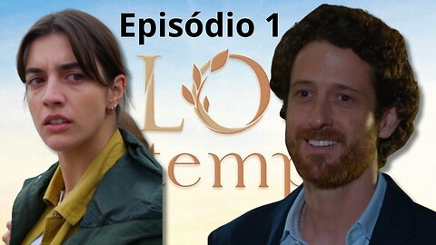 Flor Sem Tempo - Episódio 1