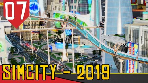 O Transporte do Futuro! - SimCity (2019) #07 [Série Gameplay Português PT-BR]