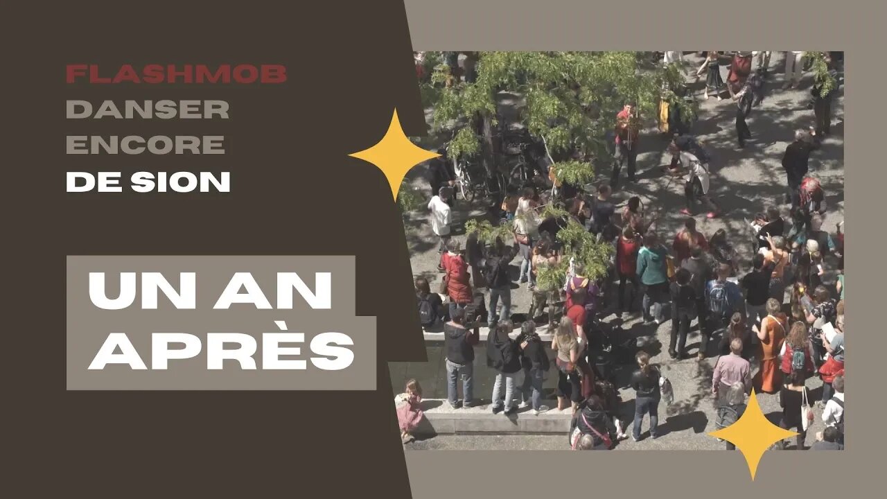 FLASHMOB SION - 1 AN APRÈS ❤️