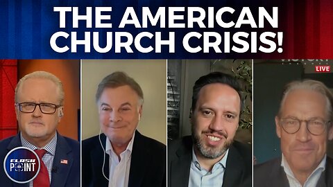 FlashPoint: The American Church Crisis! (4/14/23)