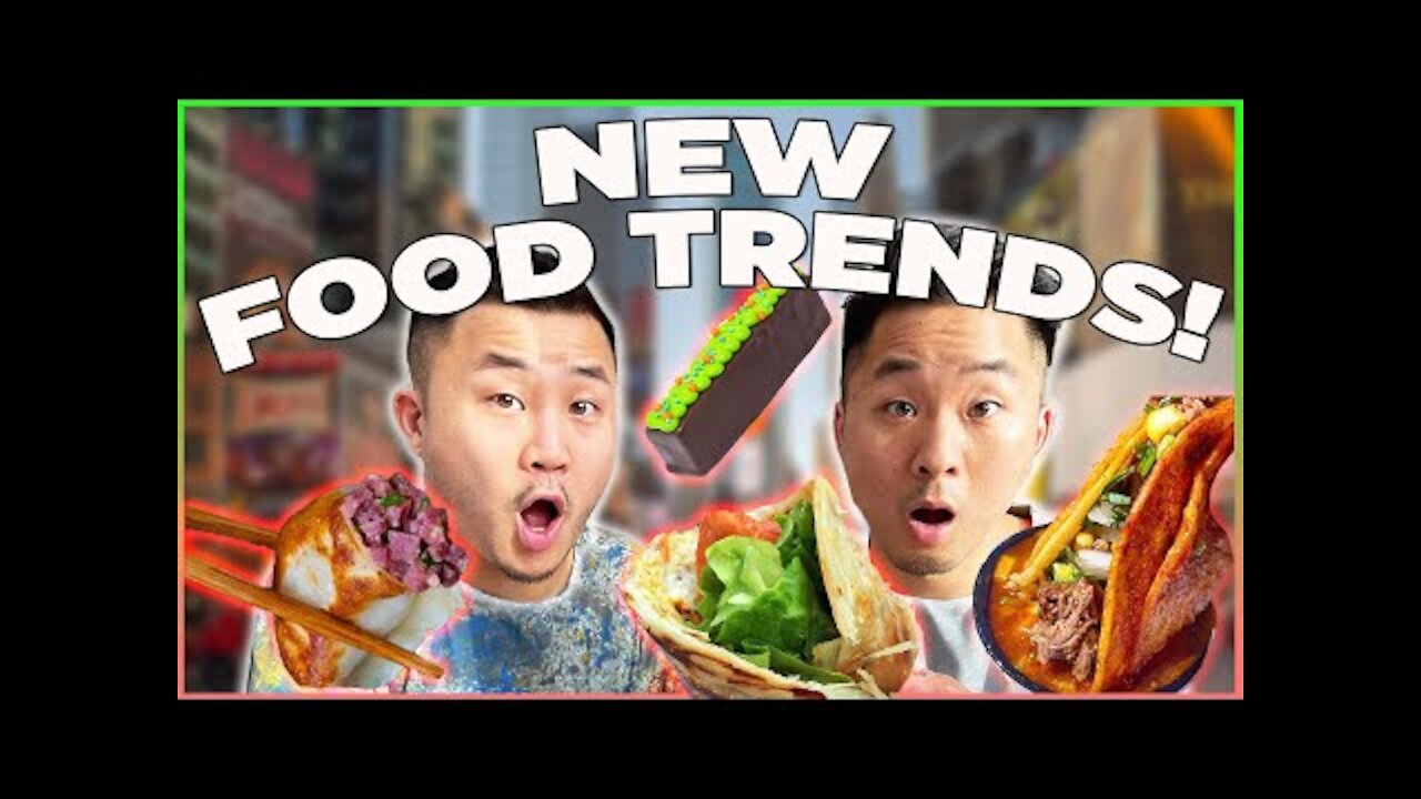 NEW Trendy Foods! Will They Last? 2021