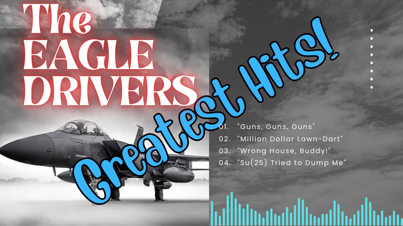 AMRAAM Records Presents: The EAGLE DRIVERS Greatest Hits Album!