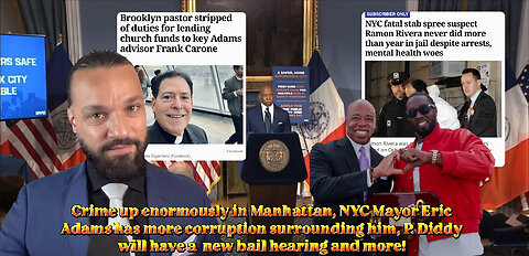 Crime continues to rise in NYC as more corruption surrounds Eric Adams, and more! | Ep. 35