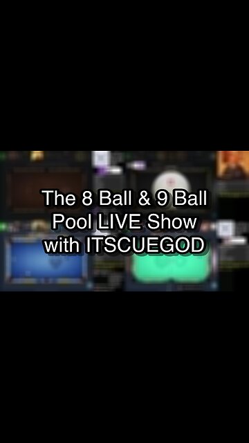 The 8 Ball & 9 Ball Pool LIVE Show with ITSCUEGOD