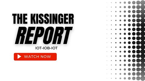 The Kissinger Report