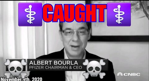 ✊🏼🤨🚨PFIZER CEO CAUGHT🚨✊🏼🤨