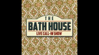 The Bathhouse Episode #1 - Call-In Show Live From the Green Room of The Stand Comedy Club in NYC