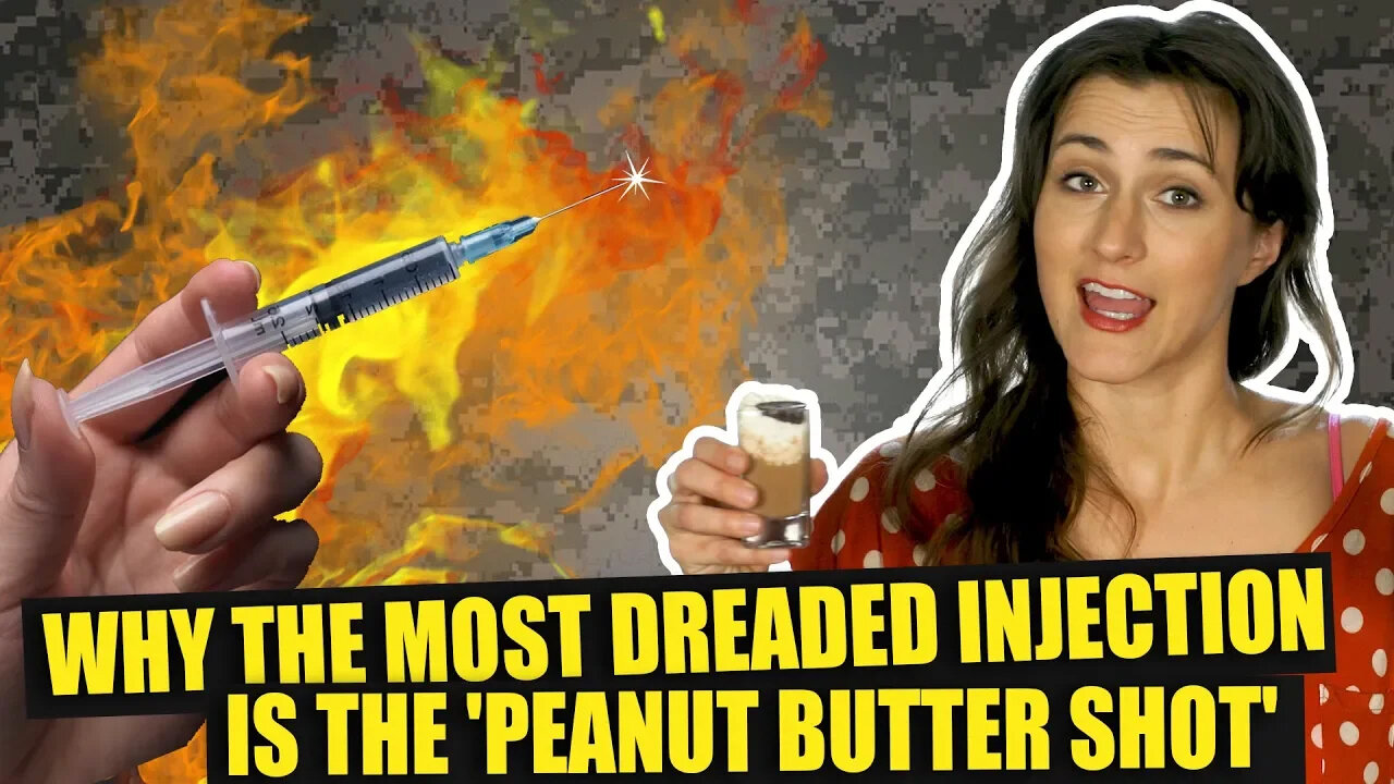 Why The Most Dreaded Military Injection Is Called The 'Peanut Butter' Shot