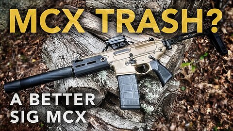 I FIXED the Sig MCX