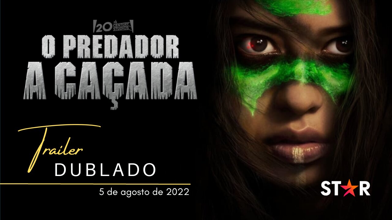 O Predador: A Caçada | Trailer oficial dublado | 2022